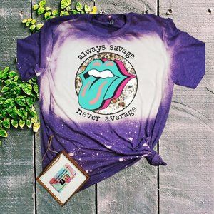 Always Savage Never Average - Bleached Tee